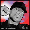 Rock The Funky Beats - Single album lyrics, reviews, download