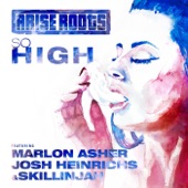So High (feat. Marlon Asher, Josh Heinrichs & Skillinjah) artwork