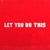 Let You Do This (feat. Buy Now!) artwork