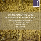 O Sing Unto the Lord: Sacred Music by Henry Purcell artwork