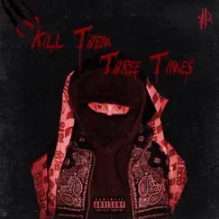 Kill Them Three Times by Kramp album reviews, ratings, credits