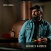 Whiskey & Roses - Single