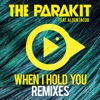 When I Hold You (feat. Alden Jacob) [Remixes] - EP
