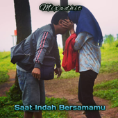 Saat Indah Bersamamu - Mixadhit