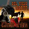Del Viejo Norte album lyrics, reviews, download