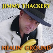 Jimmy Thackery - Kickin' Chicken