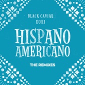 Hispanoamericano: The Remixes - EP artwork