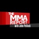 The MMA Report with John Pollock