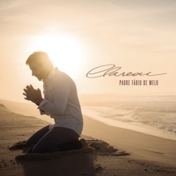 Padre Fábio de Melo - Te Desejo Vida