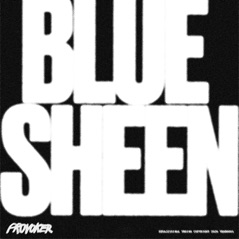 Blue Sheen - Single