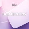 Our Destiny
