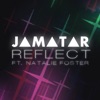 Reflect (feat. Natalie Foster) - Single, 2017