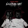 Stream & download NIGHTMARE BABY (feat. Smokepurpp) - Single