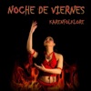 Noche de Viernes