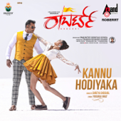 Kannu Hodiyaka (From "Roberrt") - Shreya Ghoshal & Arjun Janya