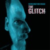 The Glitch - Single