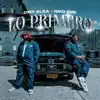 Lo Primero - Single album lyrics, reviews, download