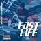 FAST LIFE (feat. SleekoGotBars) - Bpletch lyrics