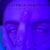 Lifes a Nightmare - EP
