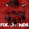 For the Kids (feat. NIKO IS) - Chuuwee lyrics