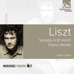 Liszt: Sonata in B Minor - Piano Works by Paul Lewis album reviews, ratings, credits