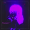 Midnight - Single album lyrics, reviews, download