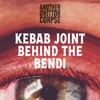Kebab Joint Behind the Bendi - Single