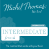 Intermediate French (Michel Thomas Method) audiobook - Full course - Michel Thomas