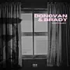 DONOVAN & BRADY - Single album lyrics, reviews, download