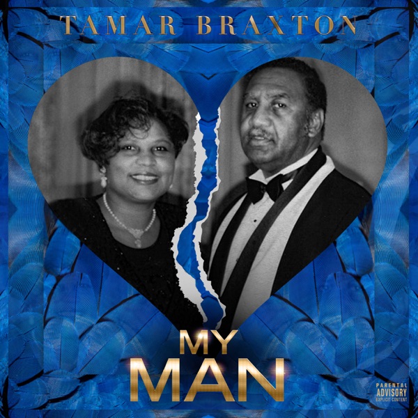 My Man - Single - Tamar Braxton