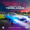 Lo Que Te Tiene Temblando - Single