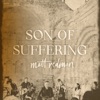 Son of Suffering - Single