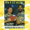 R & R Ez Music - EP album lyrics, reviews, download