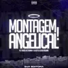 Stream & download Montagem Angelical - Single