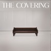 The Covering - Single