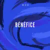 Bénéfice - Single album lyrics, reviews, download