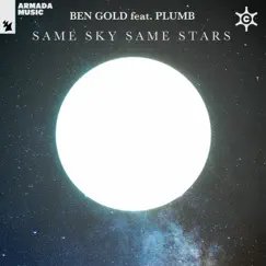 Same Sky Same Stars (feat. Plumb) - Single by Ben Gold album reviews, ratings, credits