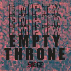 Empty Throne - EP by Siege album reviews, ratings, credits