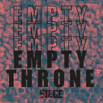 Empty Throne - EP by Siege album reviews, ratings, credits