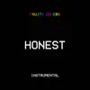 Honest (Instrumental) - Single album lyrics, reviews, download