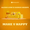 Make U Happy - Single