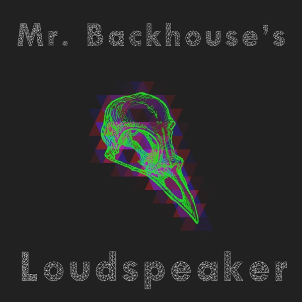 Mr. Backhouse's Loudspeaker cover