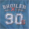 Broiler - 90s