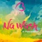 Na Wash (feat. Patroranking) - Becca lyrics
