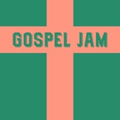 Gospel Jam (Extended Mix) artwork