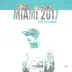 Miami 2017 (Ultra Tech & Minimal) album cover