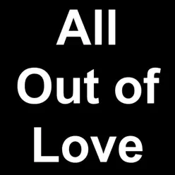 All out of Love (Live) - Single - Air Supply