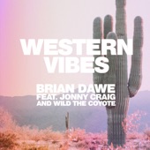 Western Vibes (feat. Jonny Craig & Wild the Coyote) artwork