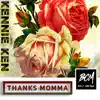 THANKS MOMMA (feat. JHIAME) - Single album lyrics, reviews, download