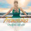 Unsere Stadt - Single album lyrics, reviews, download